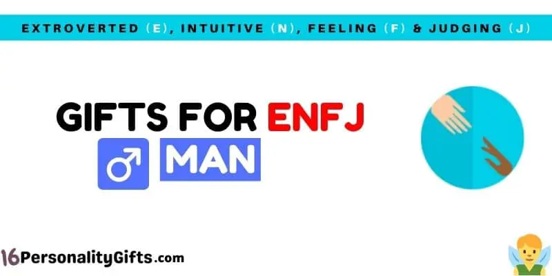 Gifts for ENFJ man