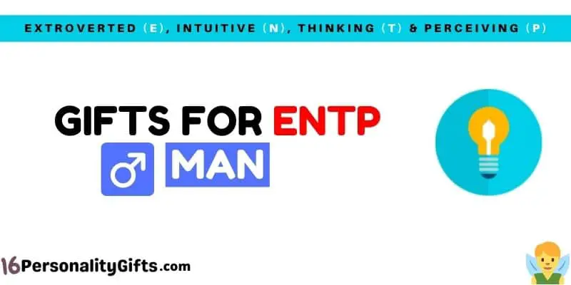 Gifts for ENTP man