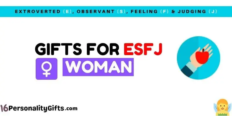 Gifts for ESFJ woman